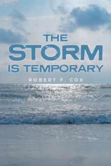 The Storm is Temporary