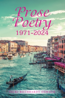 Prose Poetry 1971-2024