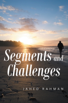 Segments and Challenges