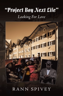 "Project Boy Next Life" : Looking For Love