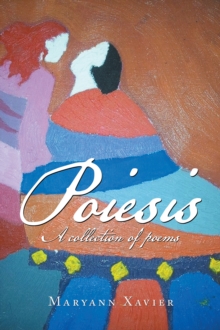 Poiesis : A Collection of Poems