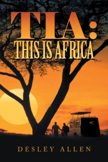 Tia: This Is Africa