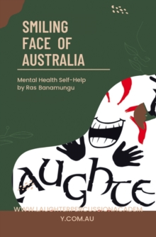 Smiling Face of Australia : MENTAL HEALTH SELF-HELP