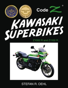 Kawasaki Superbikes : Z1000 R and Z1100 R