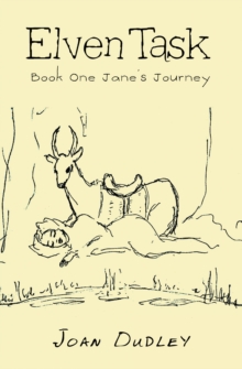 Elven Task : Book One Jane's Journey