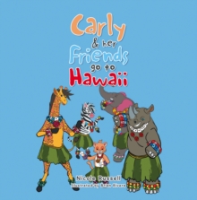 Carly & her Friends go to Hawaii