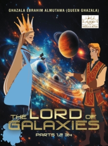 The Lord of Galaxies : Parts 1,2 3,4