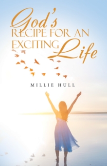 God's Recipe for an Exciting Life