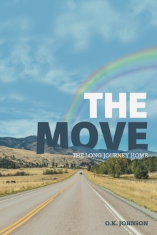 The Move : The Long Journey Home