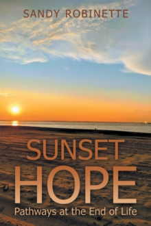 Sunset Hope : Pathways at the End of Life