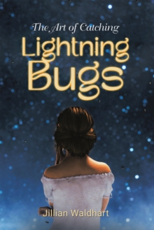 The Art of Catching Lightning Bugs