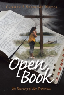 Open Book : The Recovery of My Brokenness