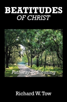 Beatitudes of Christ : Pathway of Blessing