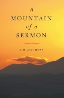 A Mountain of a Sermon