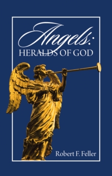 Angels: Heralds of God