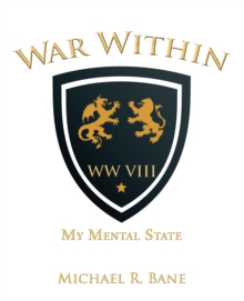 War Within : WW VIII: My Mental State