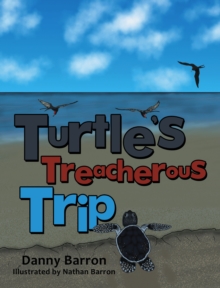 Turtle's Treacherous Trip