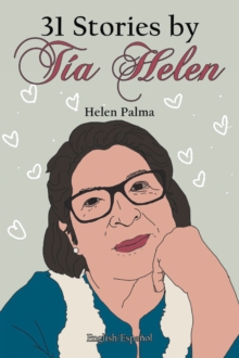 31 Stories by Tia Helen