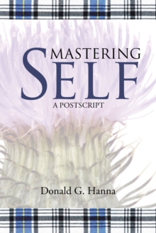 MASTERING SELF : A Postscript