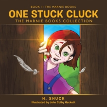 One Stuck Cluck : The Marnie Books Collection