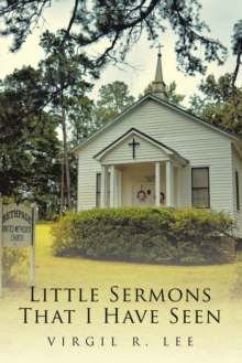 Little Sermons That I Have Seen