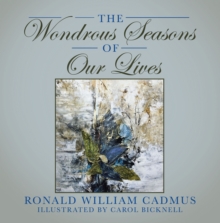 The Wondrous Seasons Of Our Lives