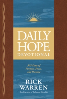 Daily Hope Devotional : 365 Days of Purpose, Peace, and Promise