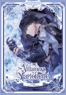 The Villainess Is A Marionette, Vol. 2 Hanirim