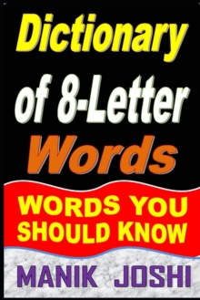 Dictionary of 8-Letter Words : Words You Should Know