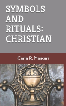 Symbols and Rituals : Christian