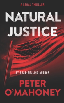 Natural Justice : A Legal Thriller