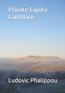 Independently Published Private Equity Laid Bare