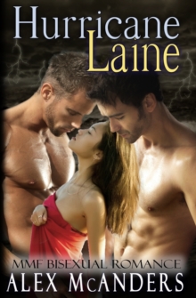 Hurricane Laine : MMF Bisexual Romance