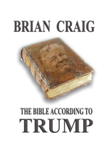 The Bible According to Trump