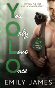 You Only Love Once : A Second Chance, Surprise Baby, Small Town Romantic Comedy