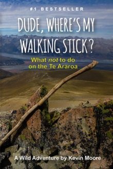 Dude, Where's My Walking Stick?