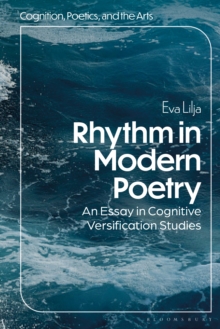 Rhythm in Modern Poetry : An Essay in Cognitive Versification Studies