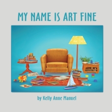 My Name Is Art Fine