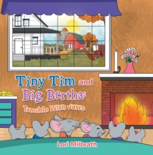 Tiny Tim and Big Bertha: Trouble with Jaws