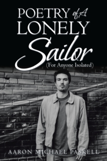 Poetry of a Lonely Sailor : (For Anyone Isolated)