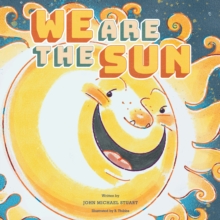 We Are the Sun