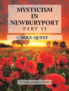 Mysticism in Newburyport : Soul Quest