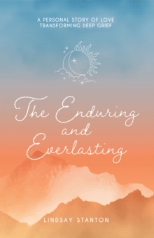 The Enduring & Everlasting