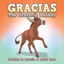 Gracias The Grateful Donkey