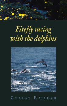 Firefly racing with the dolphins