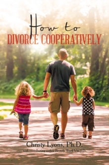 How to Divorce Cooperatively