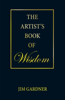 The Artist's Book of Wisdom