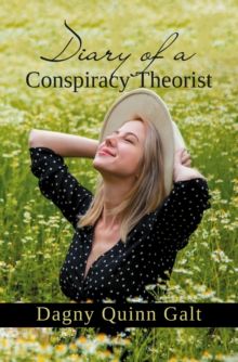 Diary of a Conspiracy Theorist