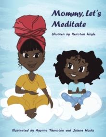 Mommy, let's Meditate