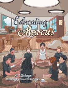 Educating Marcus